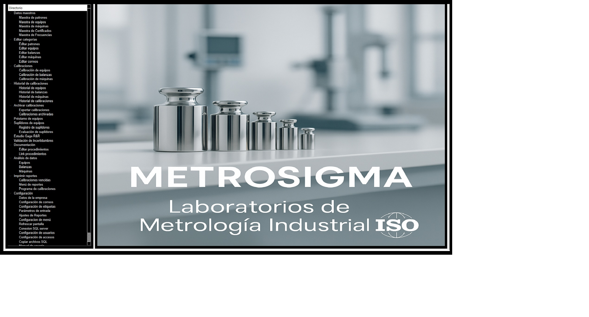 Pantalla de inicio de MetroSigma — menú del sistema y portada Laboratorios de Metrología Industrial ISO
